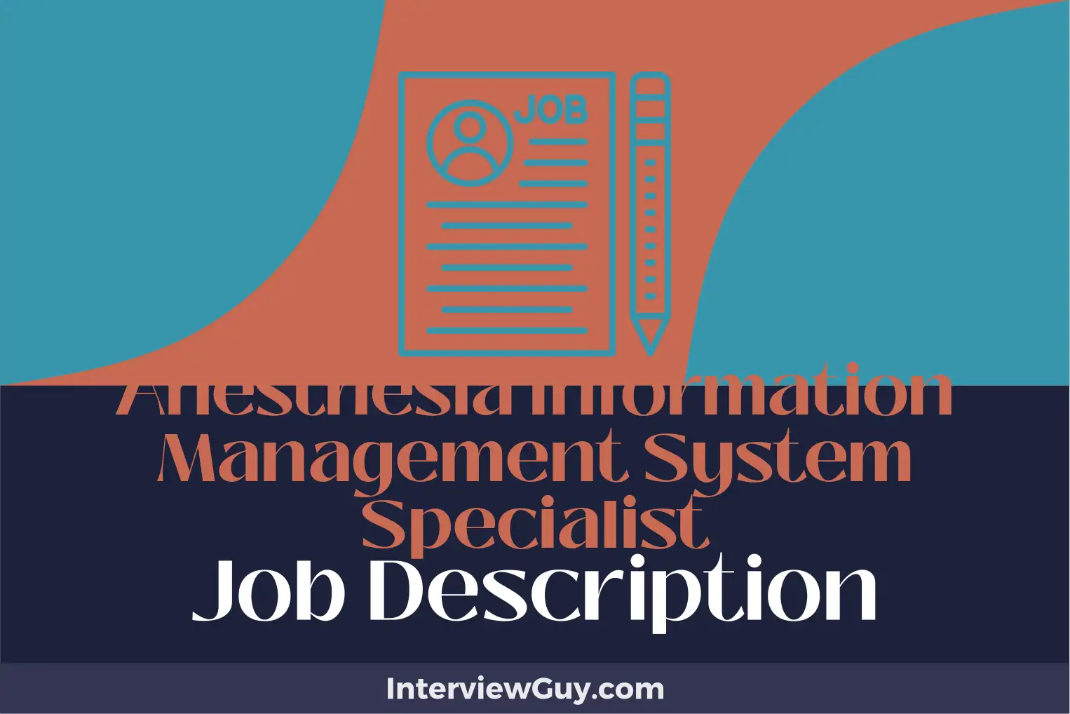 anesthesia information management system specialist job description