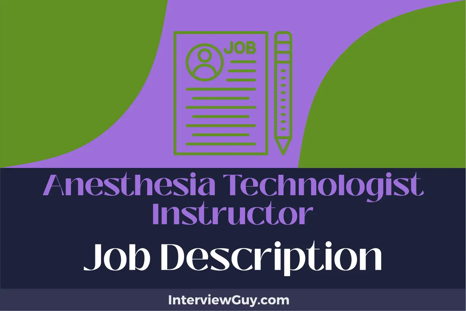 anesthesia technologist instructor job description