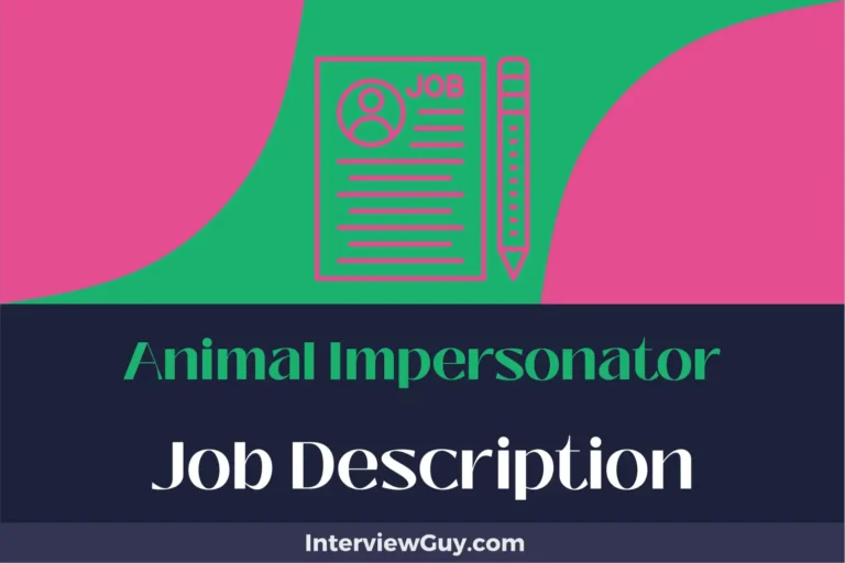 Animal Impersonator Job Description [Updated for 2024]