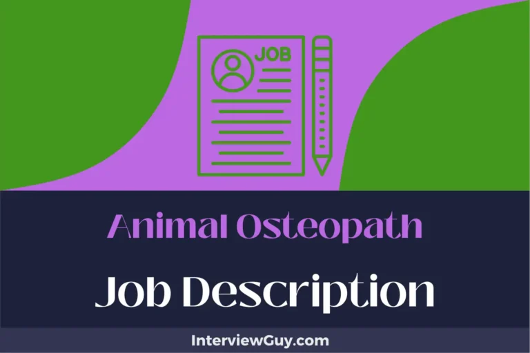 Animal Osteopath Job Description [Updated for 2024]