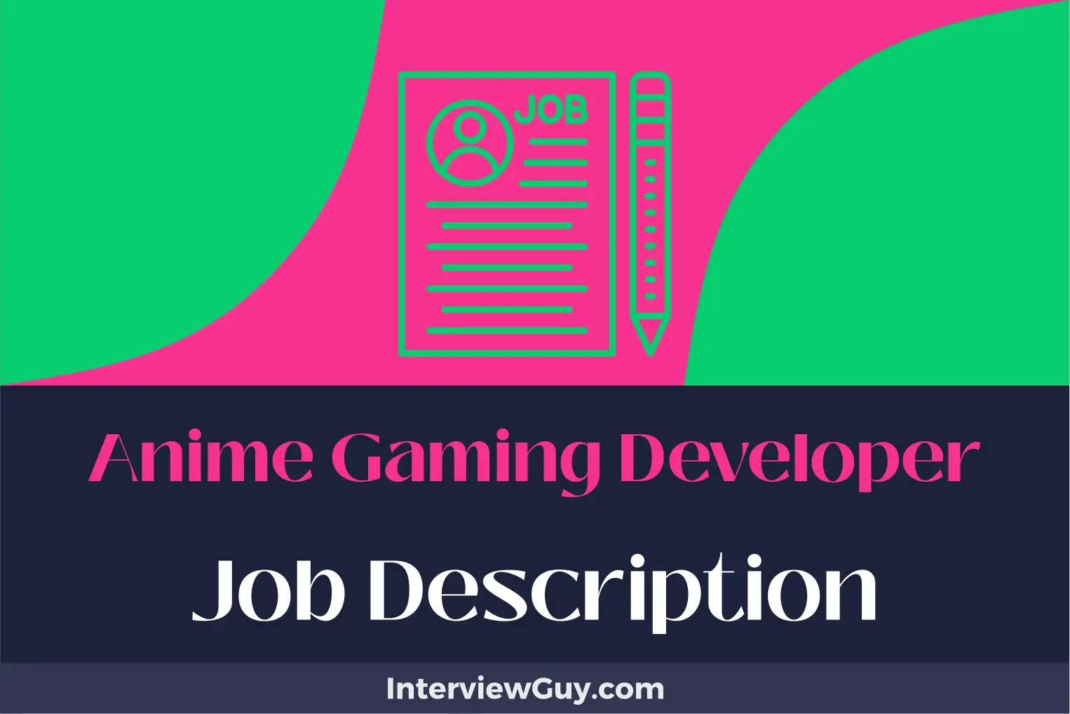 anime gaming developer job description