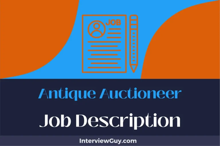 Antique Auctioneer Job Description [Updated for 2024]