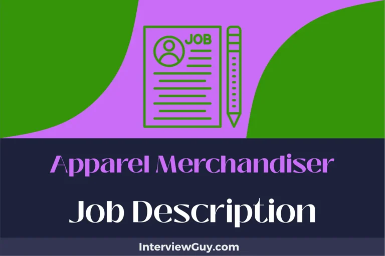 Apparel Merchandiser Job Description [Updated for 2024]