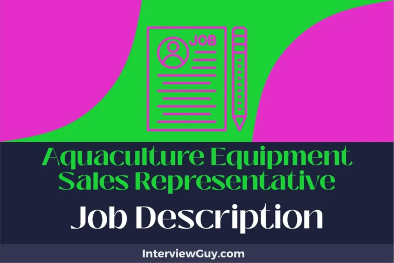 Aquaculture Equipment Sales Representative Job Description [Updated for 2024]