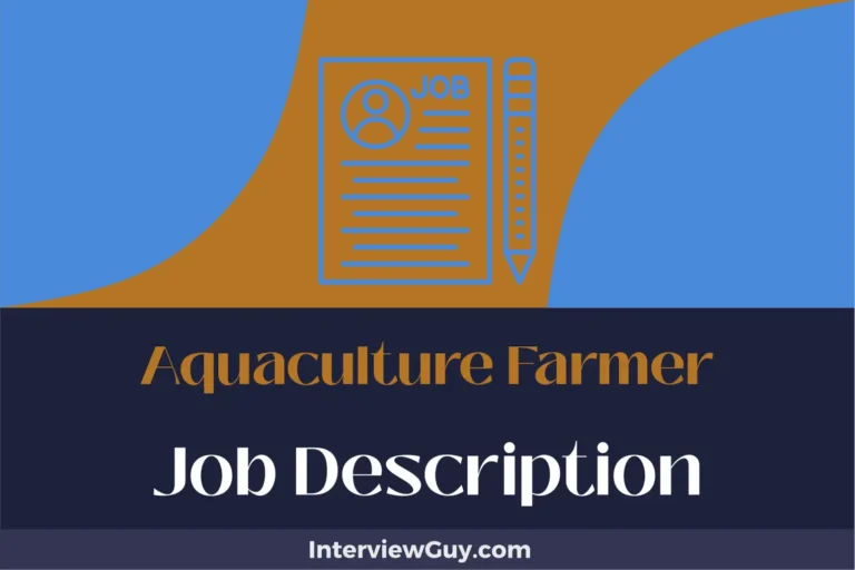 Aquaculture Farmer Job Description [Updated for 2024]