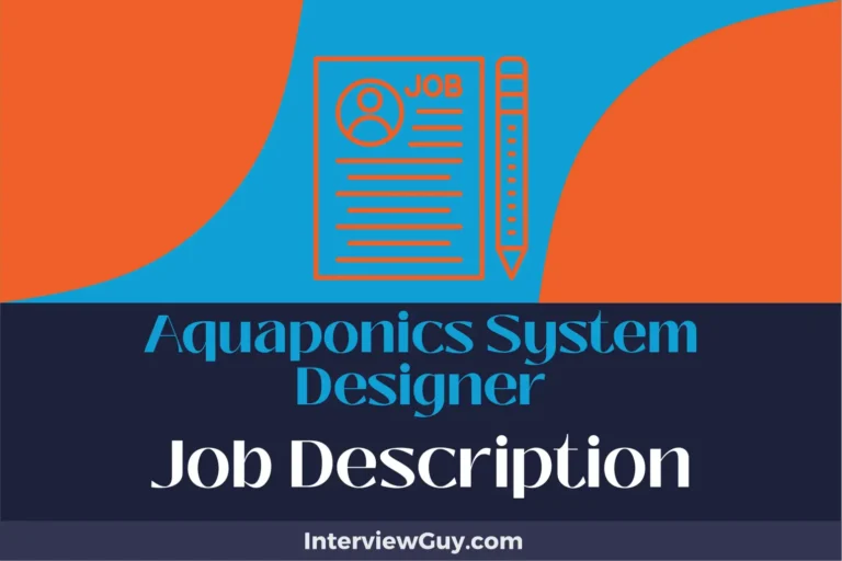 Aquaponics System Designer Job Description [Updated for 2024]