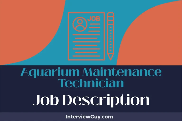 Aquarium Maintenance Technician Job Description [Updated for 2024]