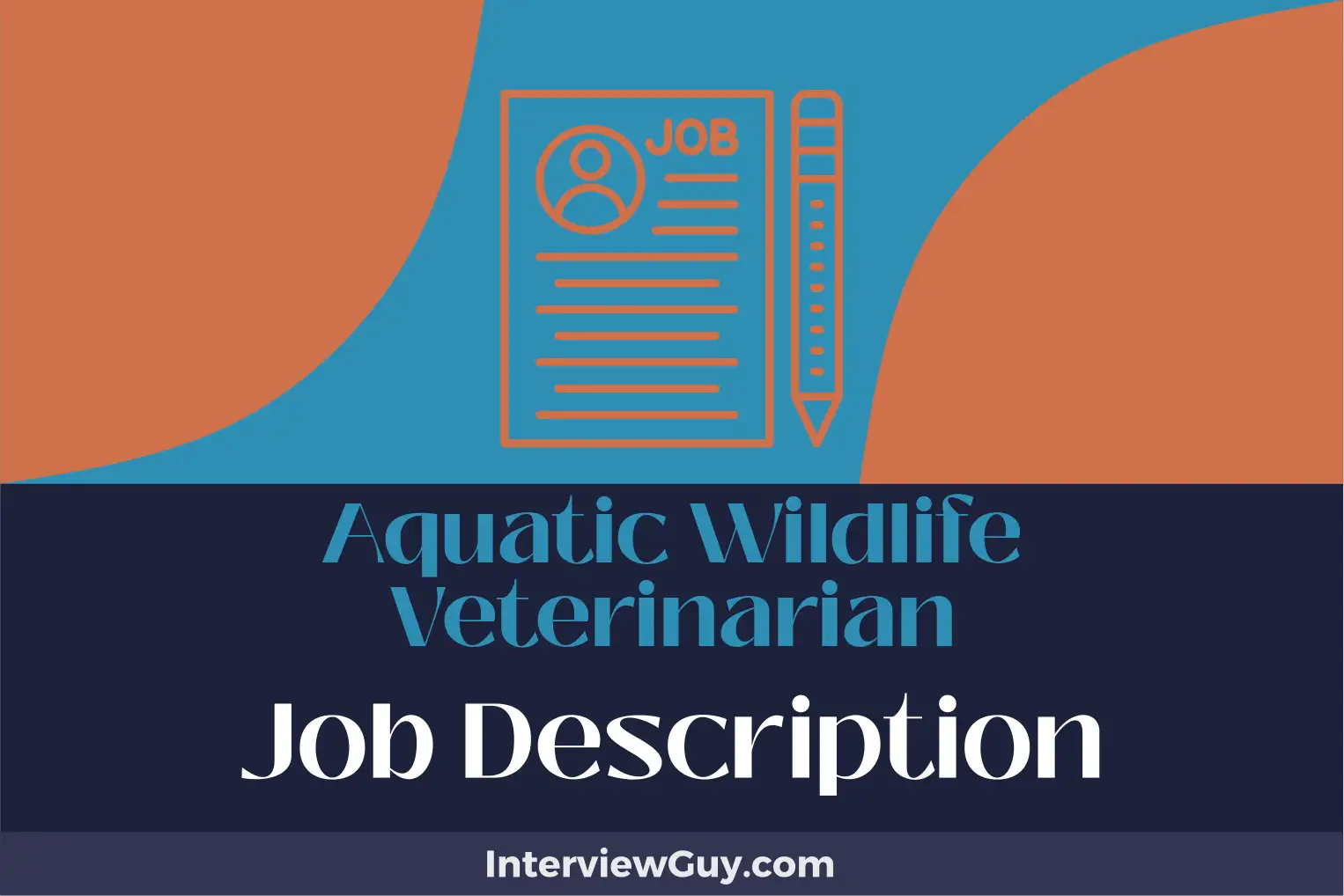 aquatic wildlife veterinarian job description