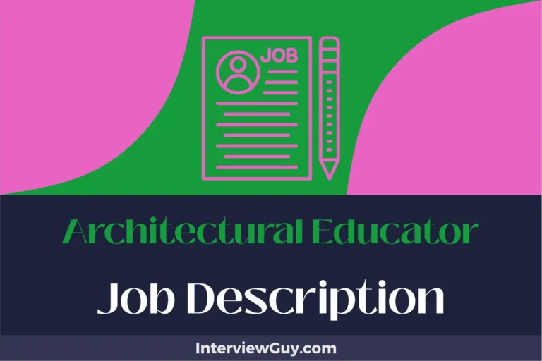 Architectural Educator Job Description [Updated for 2024]