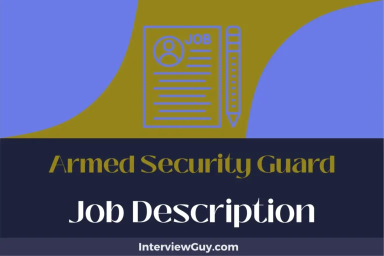 Armed Security Guard Job Description [Updated for 2024]