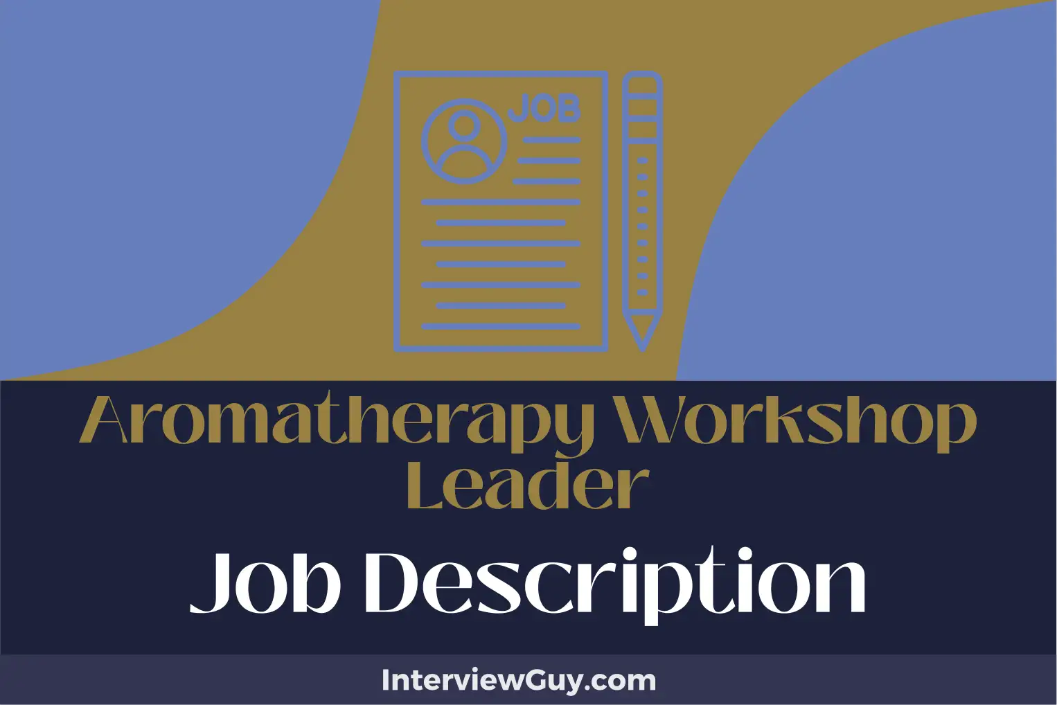 aromatherapy workshop leader job description