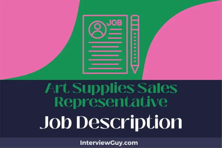 Art Supplies Sales Representative Job Description [Updated for 2024]