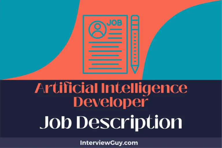 Artificial Intelligence Developer Job Description [Updated for 2024]
