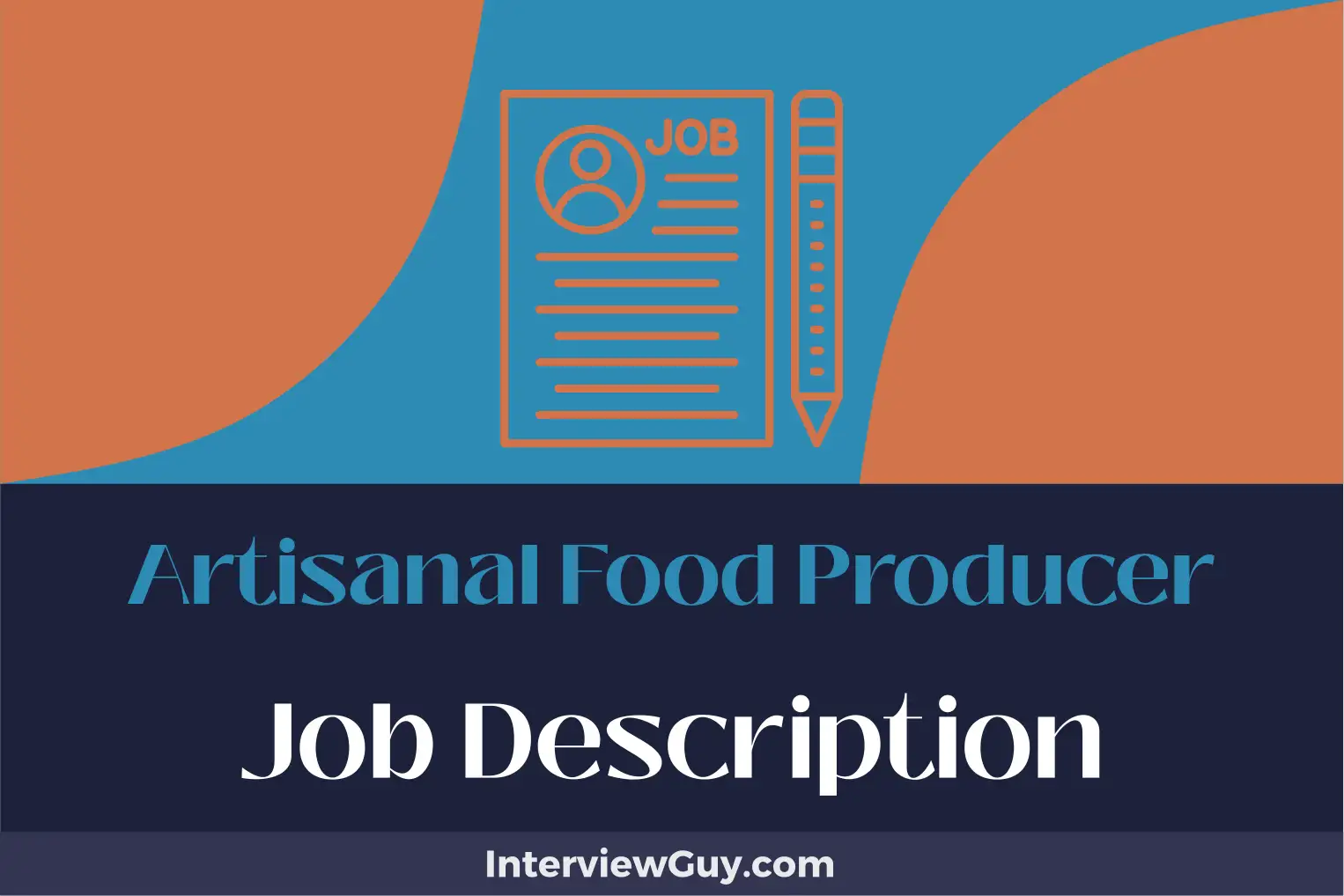 artisanal food producer job description