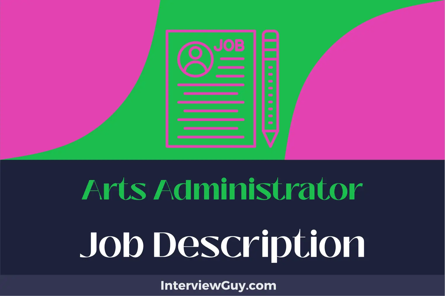 arts administrator job description