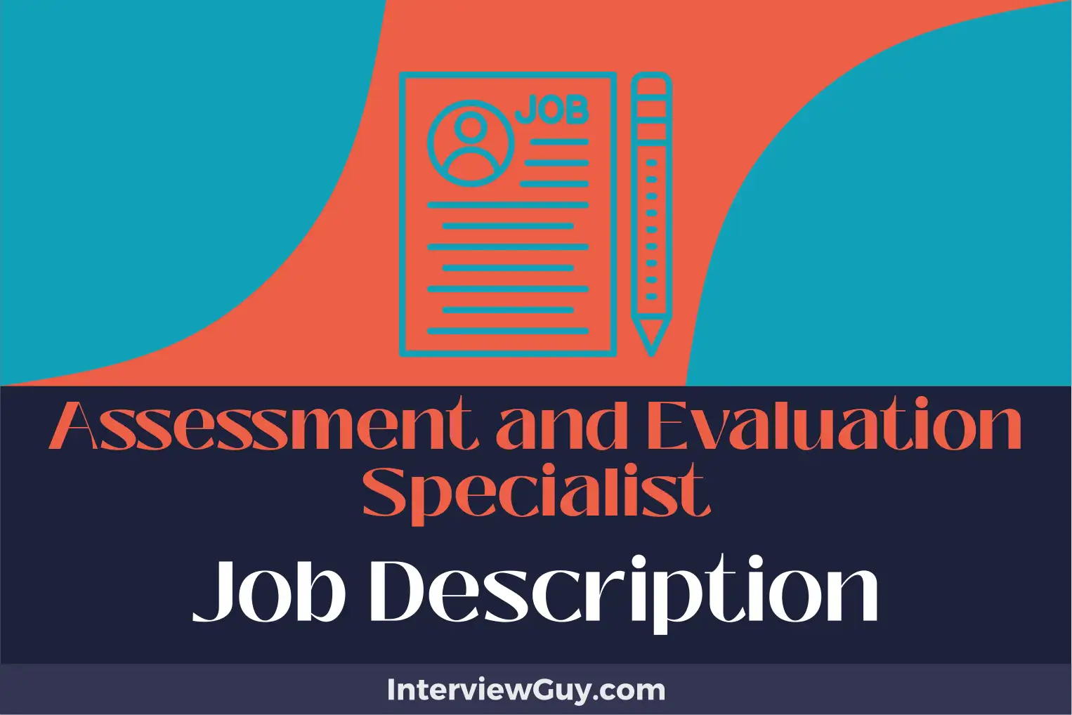 assessment and evaluation specialist job description