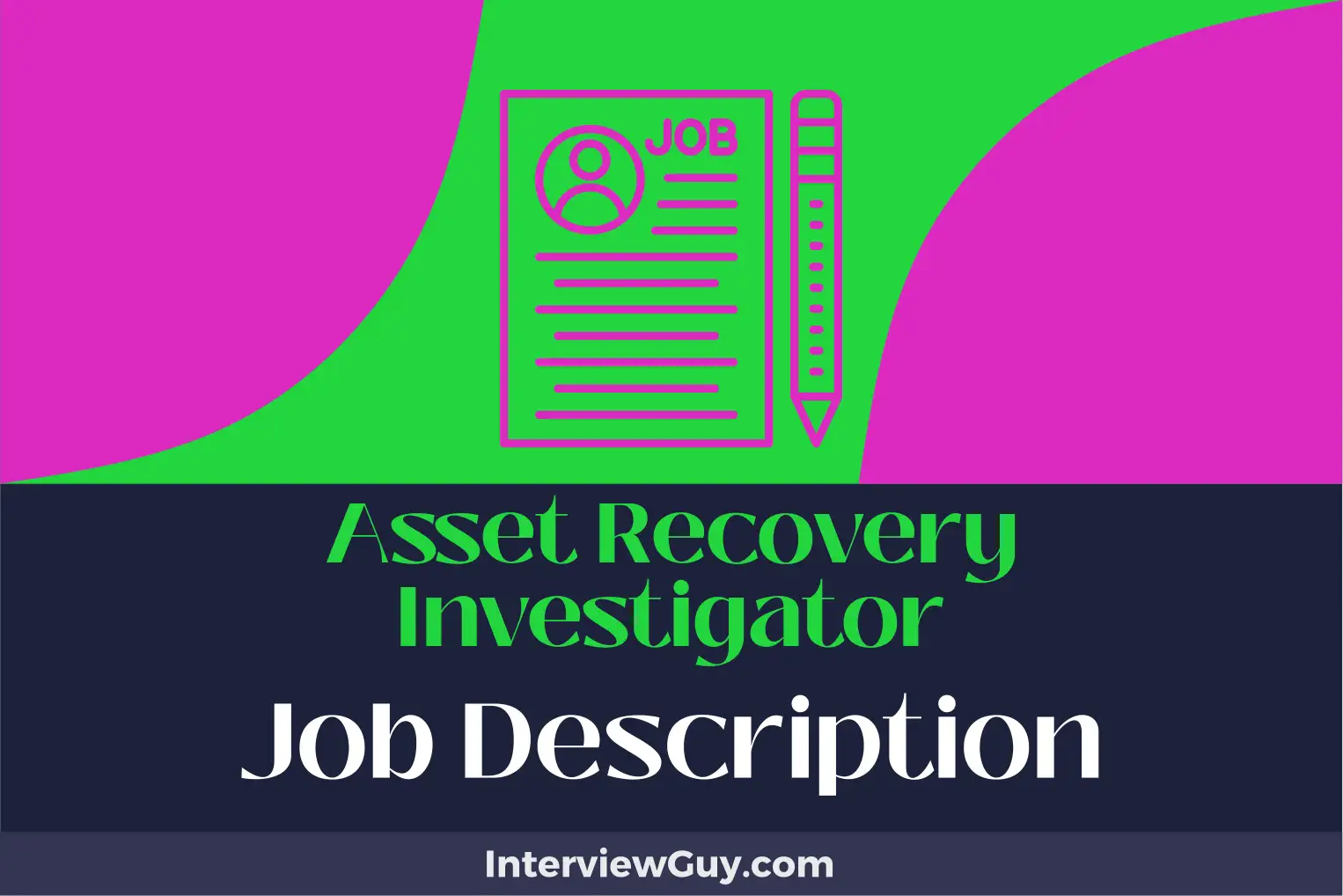 asset recovery investigator job description