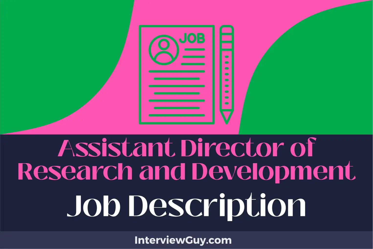 assistant director of research and development job description