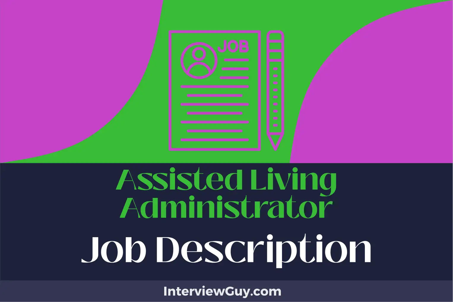 assisted living administrator job description