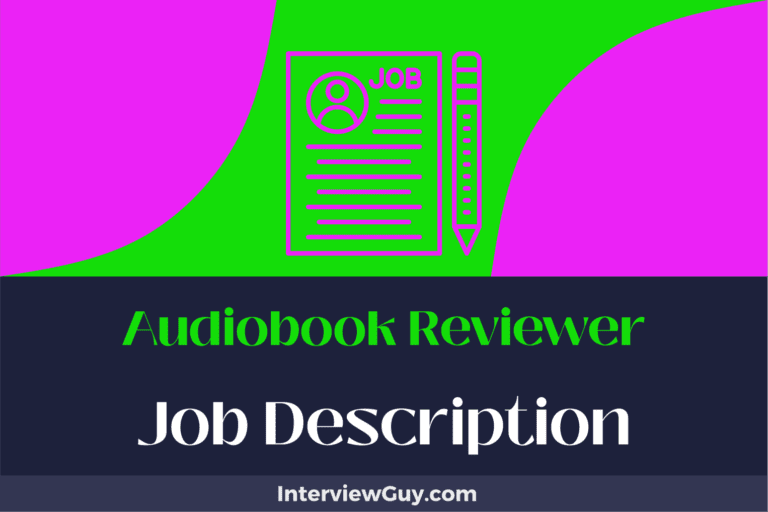 Audiobook Reviewer Job Description [Updated for 2024]