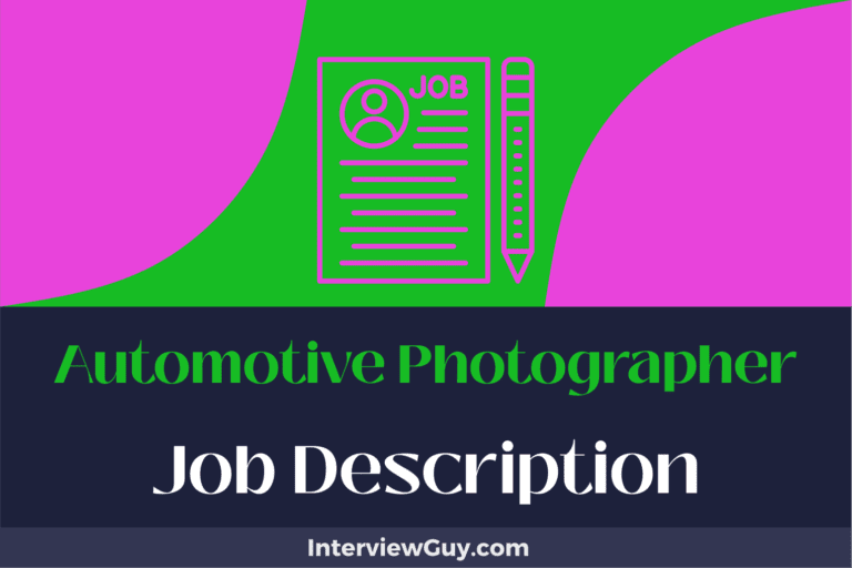 Automotive Photographer Job Description [Updated for 2024]