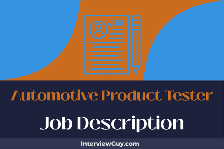 Automotive Product Tester Job Description [Updated for 2025]
