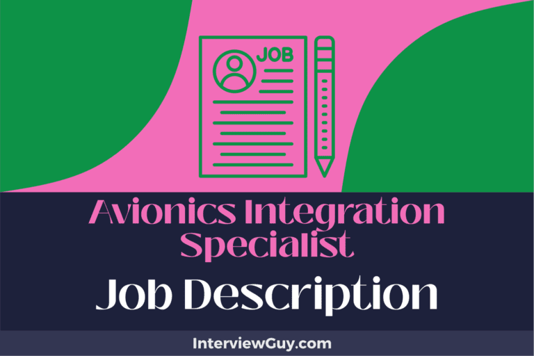 Avionics Integration Specialist Job Description [Updated for 2025]