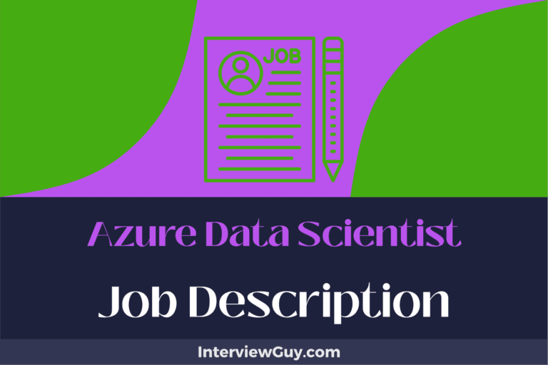 Azure Data Scientist Job Description [Updated for 2024]