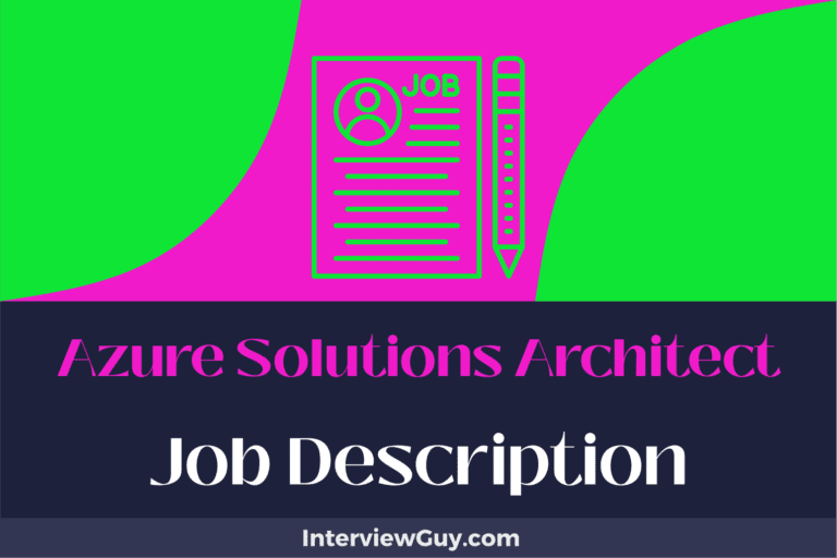 Azure Solutions Architect Job Description [Updated for 2024]