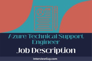 Azure Technical Support Engineer Job Description [Updated for 2026]