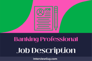 Banking Professional Job Description [Updated for 2026]