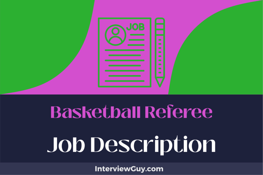 Basketball Referee Job Description [Updated for 2026]