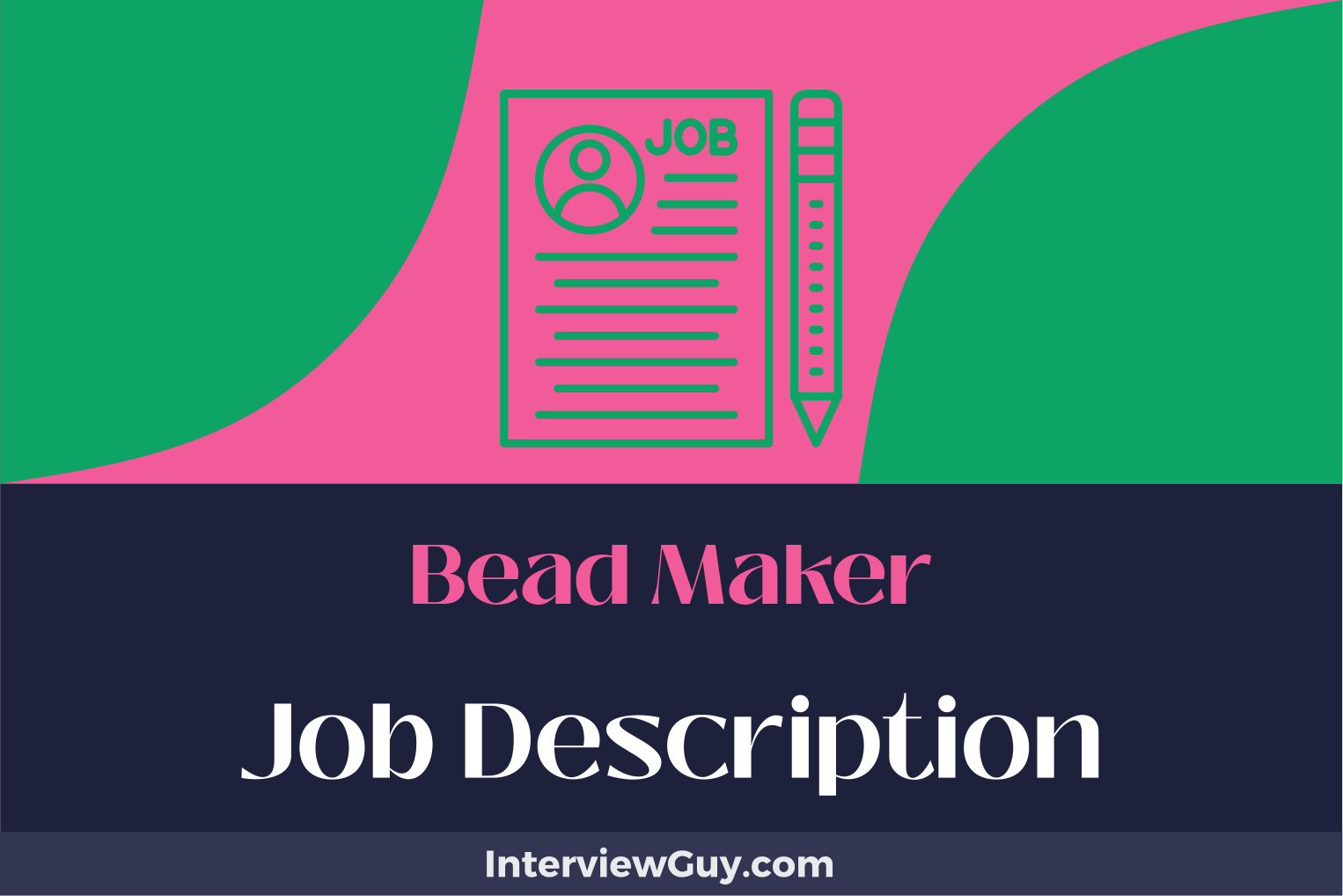 bead maker job description