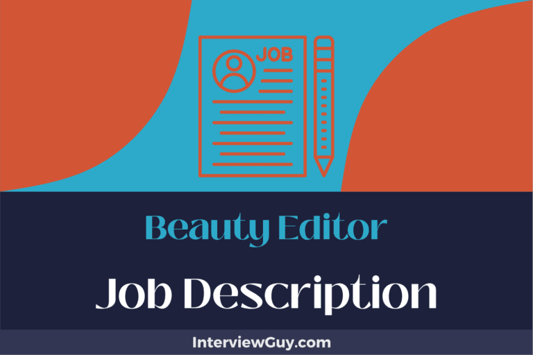 Beauty Editor Job Description [Updated for 2024]