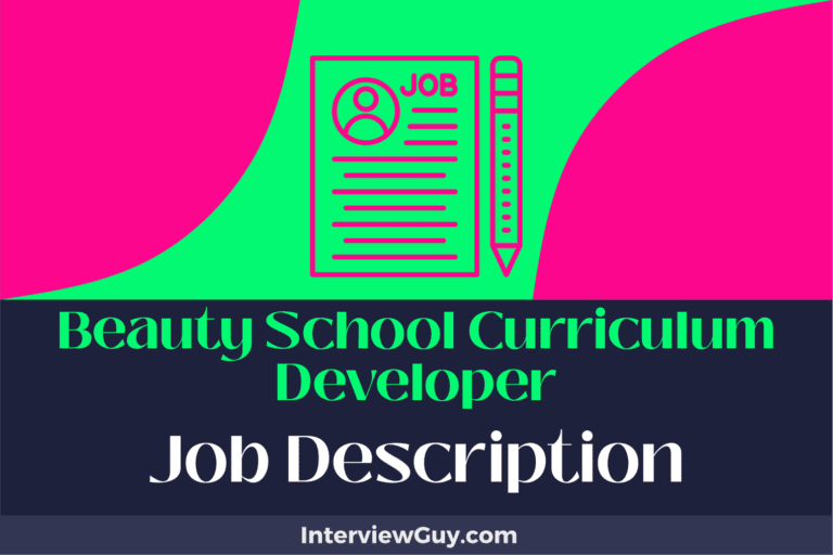 Beauty School Curriculum Developer Job Description [Updated for 2024]