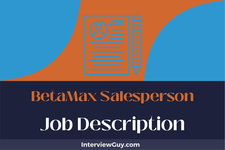 BetaMax Salesperson Job Description [Updated for 2024]