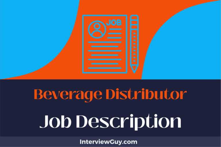 Beverage Distributor Job Description [Updated for 2024]