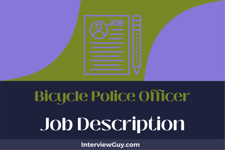 Bicycle Police Officer Job Description [Updated for 2024]