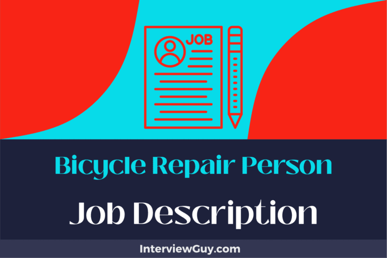 Bicycle Repair Person Job Description [Updated for 2024]