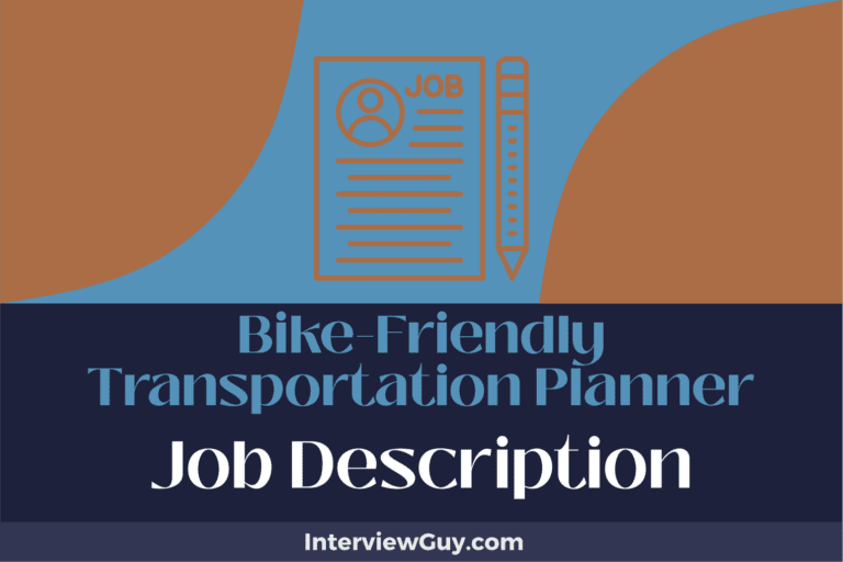 Bike-Friendly Transportation Planner Job Description [Updated for 2024]