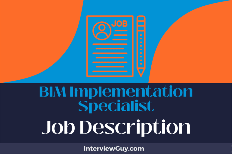 BIM Implementation Specialist Job Description [Updated for 2024]