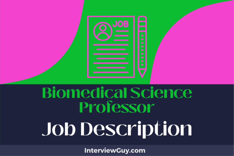 Biomedical Science Professor Job Description [Updated for 2024]