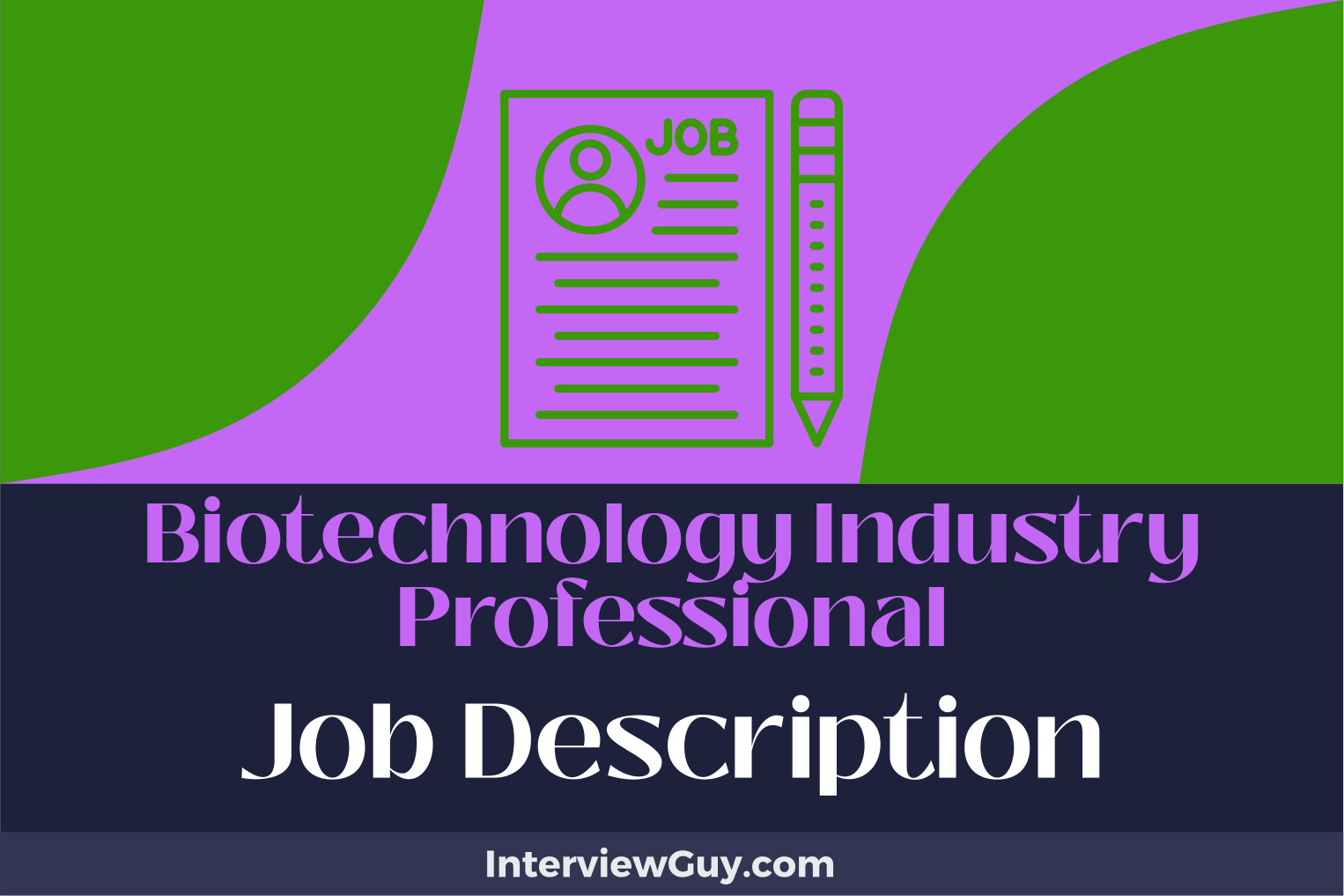 biotechnology industry professional job description