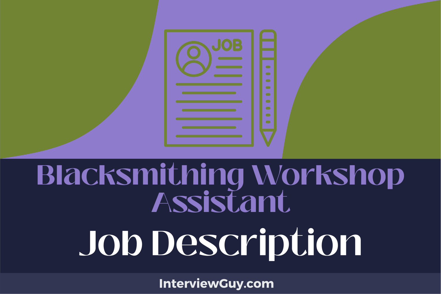 blacksmithing workshop assistant job description