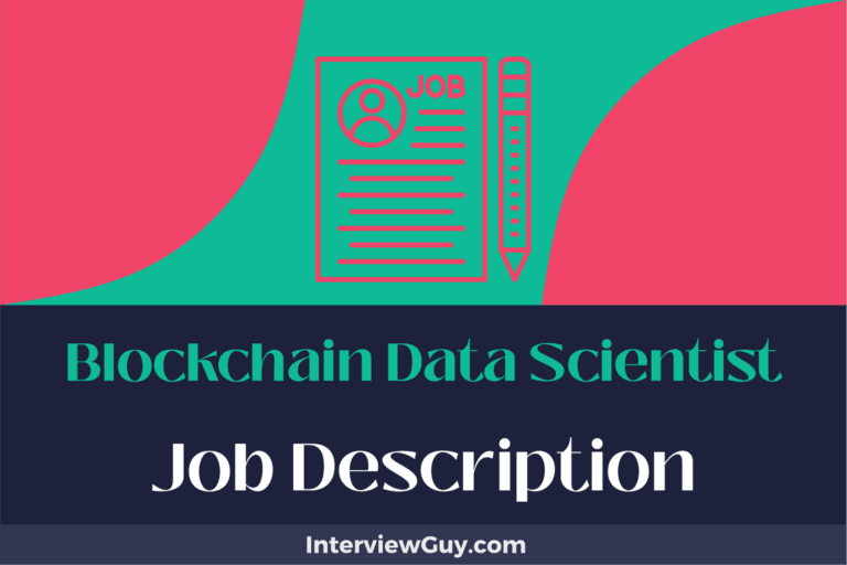 Blockchain Data Scientist Job Description [Updated for 2024]