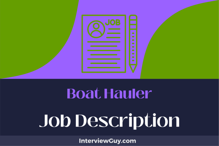 Boat Hauler Job Description [Updated for 2024]