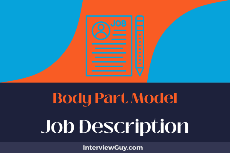 Body Part Model Job Description [Updated for 2025]