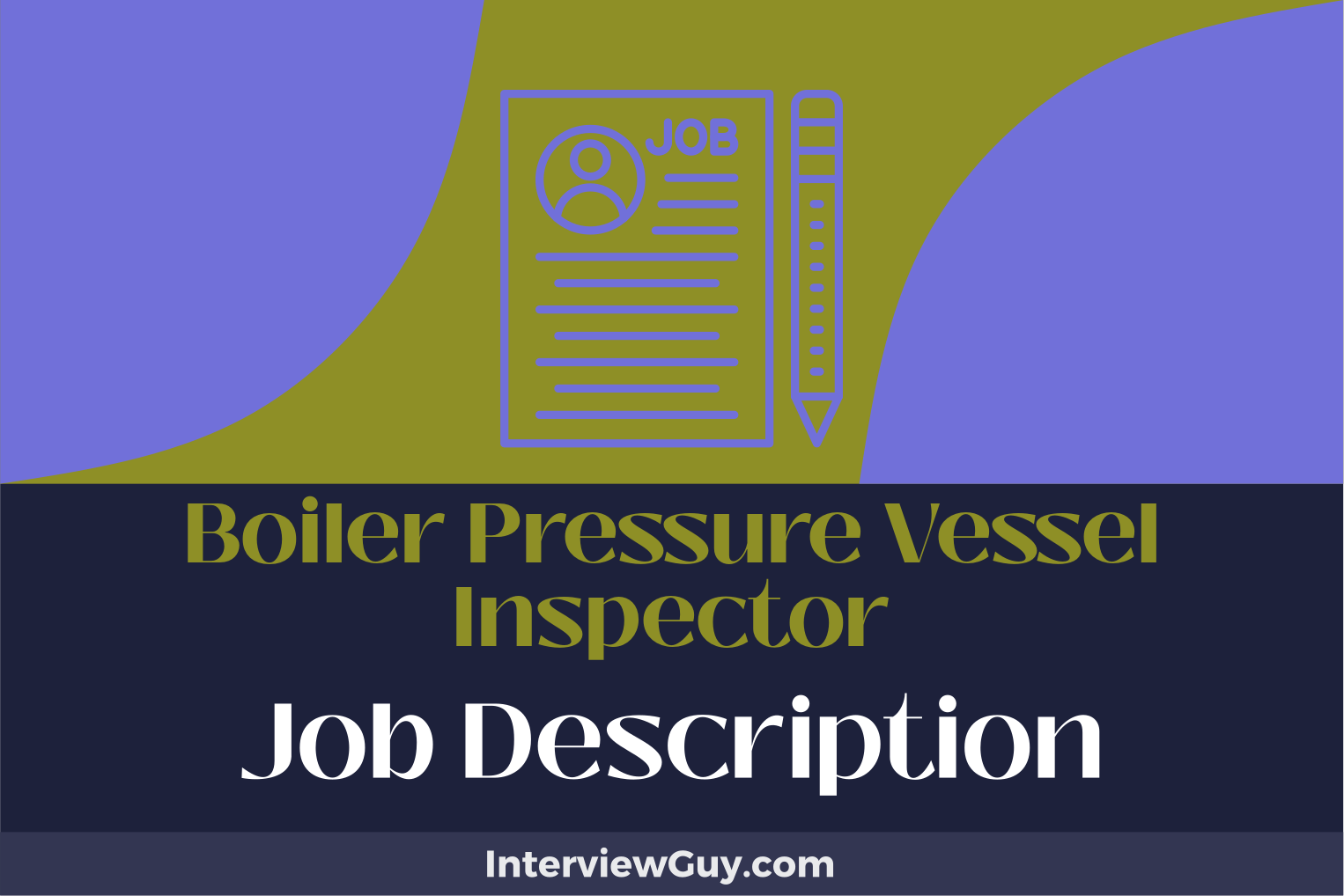 boiler pressure vessel inspector job description