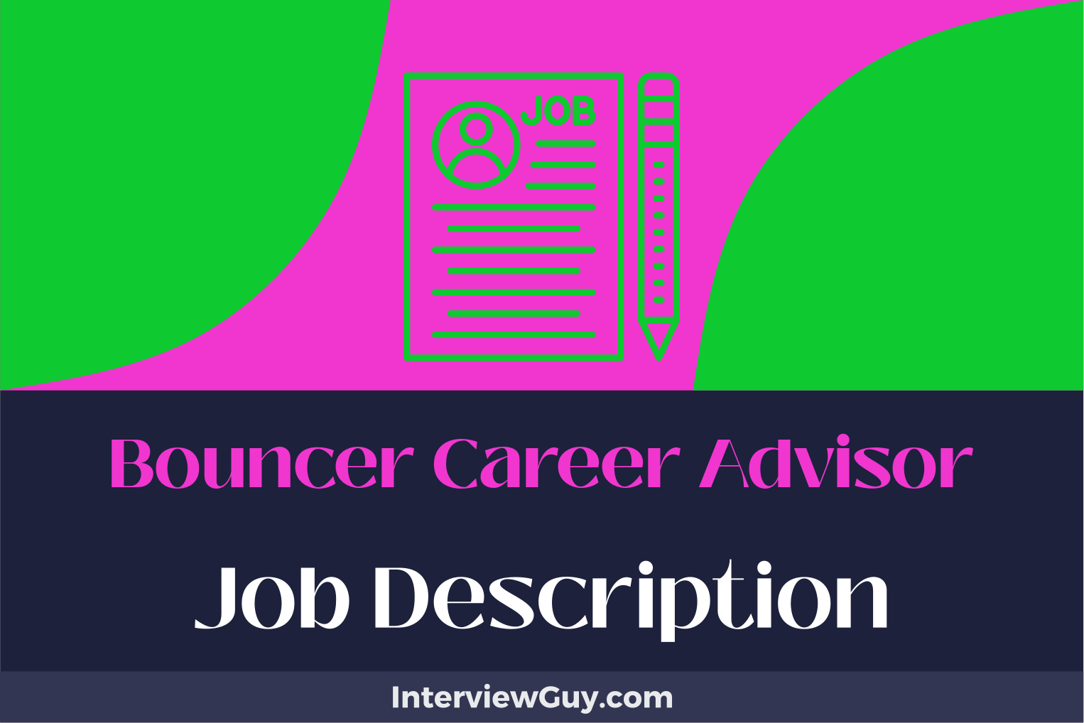 bouncer career advisor job description