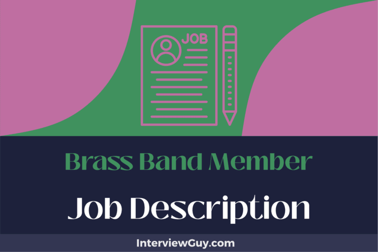 Brass Band Member Job Description [Updated for 2024]